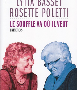 LE SOUFFLE VA OU IL VEUT - ENTRETIENS AVEC SERGE MOLLA