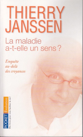 LA MALADIE A-T-ELLE UN SENS ?