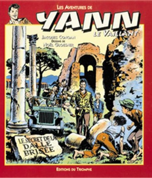 LES AVENTURES DE YANN LE VAILL - T02 - LE SECRET DE LA DALLE BRISEE