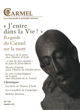 J'ENTRE DANS LA VIE REGARDS DU CARMEL SUR LA MORT CA121