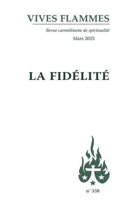LA FIDELITE - VIVES FLAMMES 338