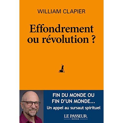 EFFONDREMENT OU REVOLUTION ?