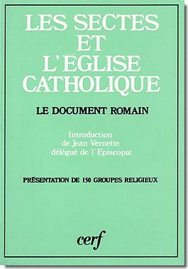 LES SECTES ET L'EGLISE CATHOLIQUE