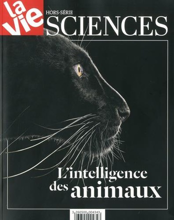 HS LA VIE L'INTELLIGENCE DES ANIMAUX