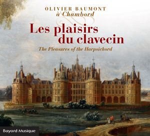 LES PLAISIRS DU CLAVECIN - AUDIO