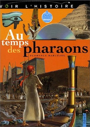 AU TEMPS DES PHARAONS