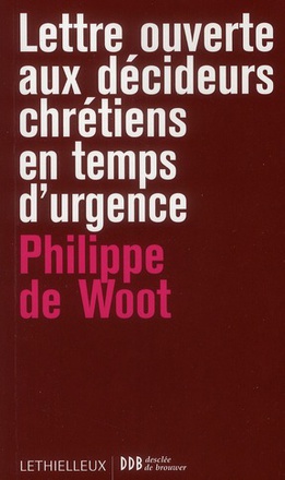LETTRE OUVERTE AUX DECIDEURS CHRETIENS
