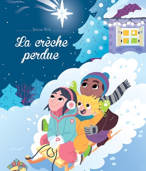 LA CRECHE PERDUE
