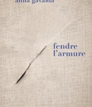 FENDRE L'ARMURE