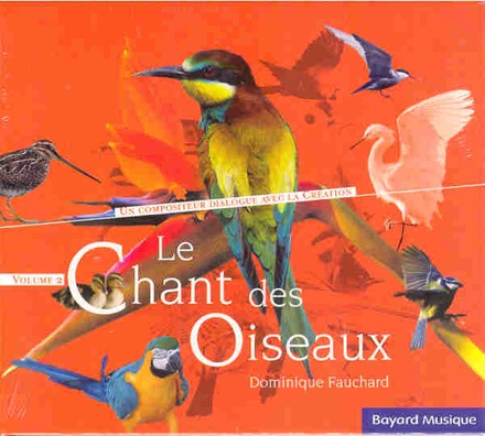 LE CHANT DES OISEAUX VOL. 2 - AUDIO