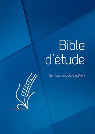 BIBLE D ETUDE, VERSION DU SEMEUR - COUVERTURE RIGIDE BLEUE, TRANCHE BLANCHE