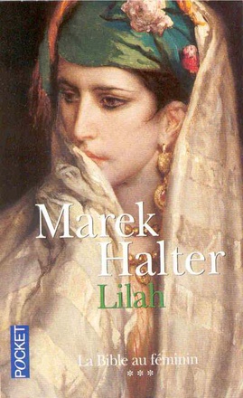 LA BIBLE AU FEMININ - TOME 3 LILAH - VOL03
