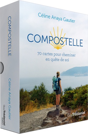 COMPOSTELLE - 70 CARTES POUR CHEMINER EN QUETE DE SOI