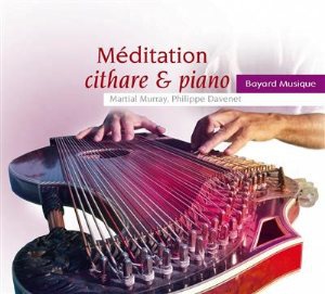 MEDITATION CITHARE & PIANO - AUDIO