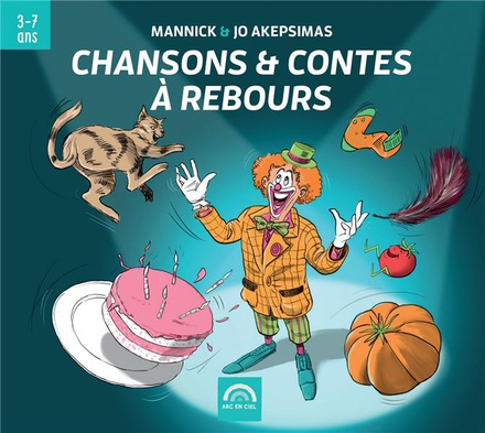 CHANSONS ET CONTES A REBOURS - AUDIO