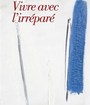 VIVRE AVEC L'IRREPARE - PRIX DE LA LIBERTE INTERIEURE 2024