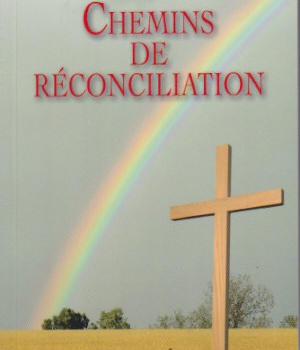 CHEMINS DE RECONCILIATION