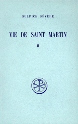 VIE DE SAINT MARTIN T. II : COMMENTAIRE JUSQU A VITA 19 DPTS