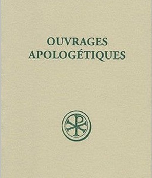 OUVRAGES APOLOGETIQUES SC 528