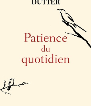 PATIENCE DU QUOTIDIEN