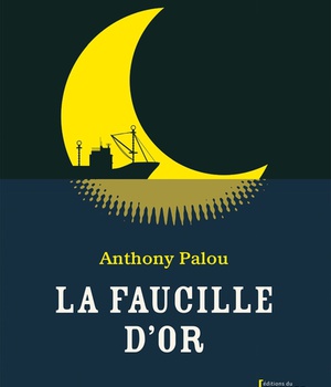 LA FAUCILLE D'OR