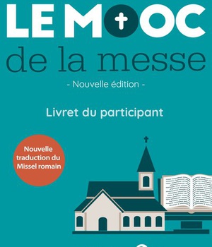 LE MOOC DE LA MESSE - LIVRET DU PARTICIPANT NE