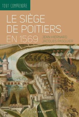 LE SIEGE DE POITIERS EN 1569 DPTS