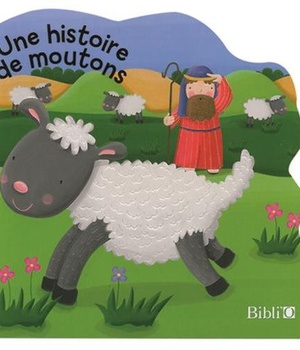 UNE HISTOIRE DE MOUTONS