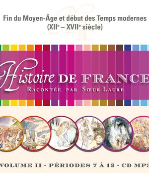 CD HIST.DE FRANCE:VOL.2*FIN DU MOYEN-AGE-DEBUT DES TEMPS MODERNES, XIIE-XVIIE, MP3