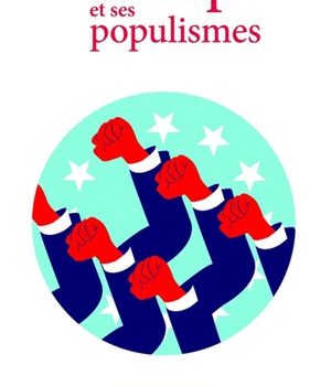 ETUDES ESSENTIELS - L'EUROPE ET SES POPULISMES