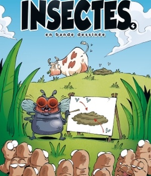 LES INSECTES EN BD - TOME 04