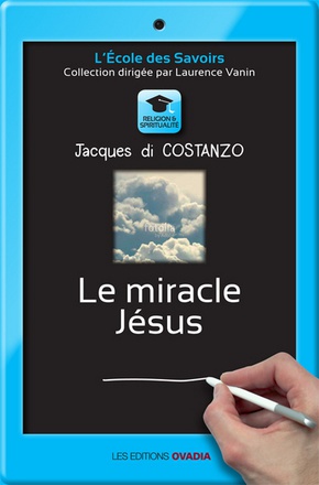 LE MIRACLE JESUS