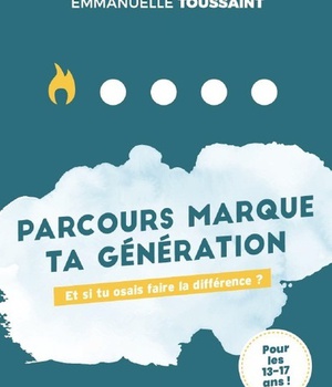 PARCOURS MARQUE TA GENERATION