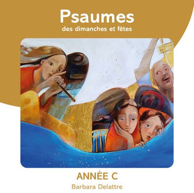 PSAUMES DES DIMANCHES ET FETES, ANNEE C - AUDIO