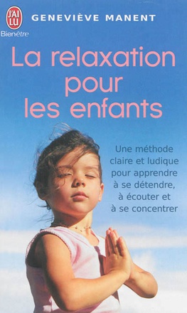 LA RELAXATION POUR LES ENFANTS