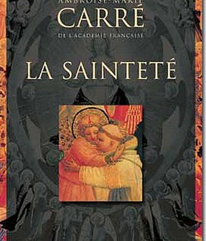 LA SAINTETE