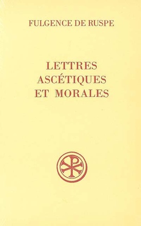 SC 487 LETTRES ASCETIQUES ET MORALES