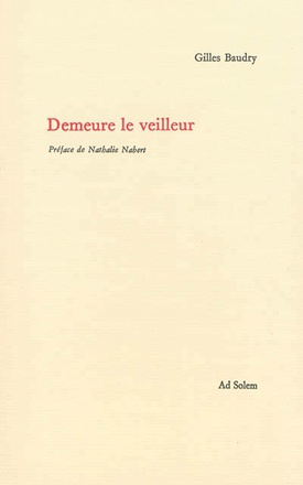 DEMEURE LE VEILLEUR