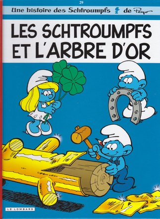 LES SCHTROUMPFS LOMBARD - TOME 29 - LES SCHTROUMPFS ET L'ARBRE D'OR