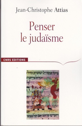 PENSER LE JUDAISME