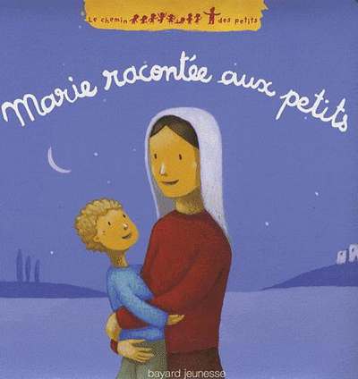 MARIE RACONTEE AUX PETITS