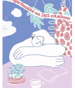 LA SPIRITUALITE EN 365 CITATIONS