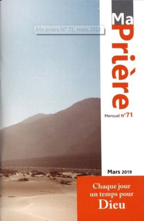 MA PRIERE N 71 MARS 2019