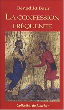 LA CONFESSION FREQUENTE