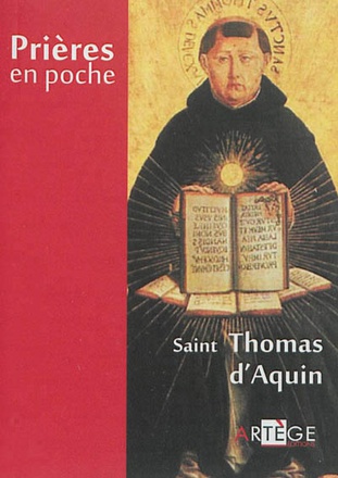 PRIERES EN POCHE - SAINT THOMAS D'AQUIN