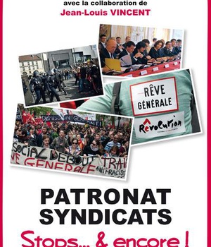 PATRONAT SYNDICATS - STOP... & ENCORE !