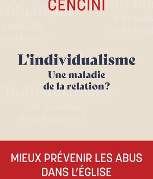 LINDIVIDUALISME - UNE MALADIE DE LA RELATION ?