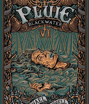 BLACKWATER 6 - PLUIE - L'EPIQUE SAGA DE LA FAMILLE CASKEY