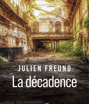LA DECADENCE
