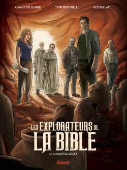 LES EXPLORATEURS DE LA BIBLE - LE MANUSCRIT DE SOKOKA